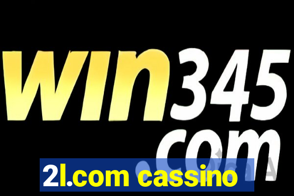 2l.com cassino